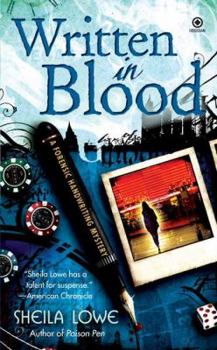 Mass Market Paperback Written in Blood: A Forensic Handwriting Mystery Book