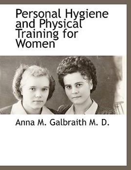Hardcover Personal Hygiene and Physical Training for Women Book