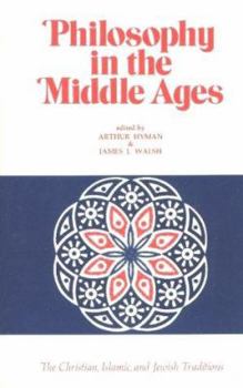 Paperback Philosophy in the Middle Ages: The Christian, Islamic and Jewish Traditions Book