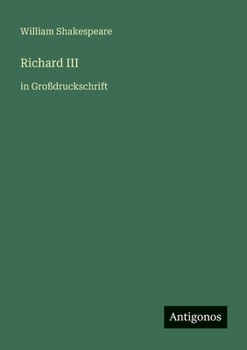 Paperback Richard III: in Großdruckschrift [German] Book