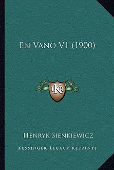 Paperback En Vano V1 (1900) [Spanish] Book