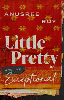 Paperback Little Pretty and the Exceptional Book