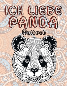 Paperback Ich liebe Panda - Malbuch [German] Book