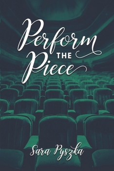 Paperback Perform the Piece Book