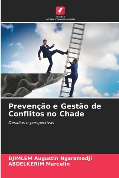 Paperback Prevenção e Gestão de Conflitos no Chade [Portuguese] Book