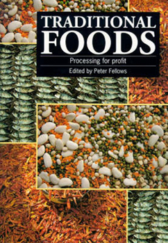 Paperback Traditional Foods: Processing for Profit Book