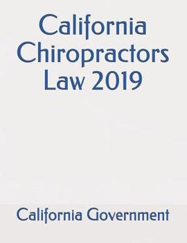 Paperback California Chiropractors Law 2019 Book