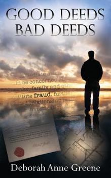 Paperback Good Deeds-Bad Deeds: A Boundary Country Novel Book