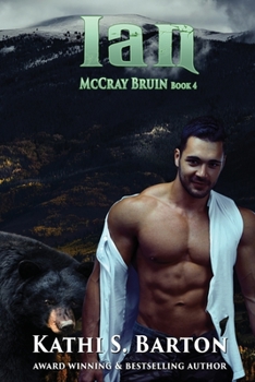 Ian: McCray Bruin Bear Shifter Romance - Book #4 of the McCray Bruin