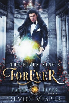 Paperback The Elven King's Forever Book