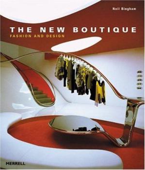 Hardcover The New Boutique: Fashion and Design Book