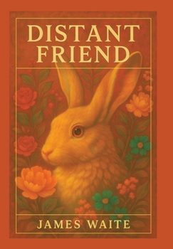 Hardcover Distant Friend: Poems Book