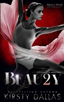 Paperback BEAU2Y, A Blaire's World Dark Romance Book