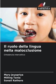 Paperback Il ruolo della lingua nella malocclusione [Italian] Book