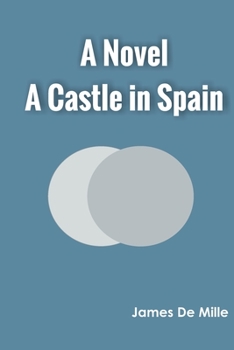 Paperback A Castle in Spain A Novel Book