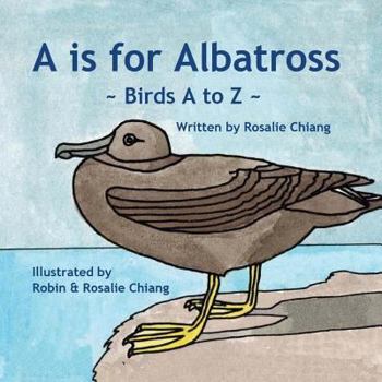 Paperback A is for Albatross: Birds A-Z Book