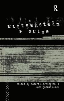 Hardcover Wittgenstein and Quine Book