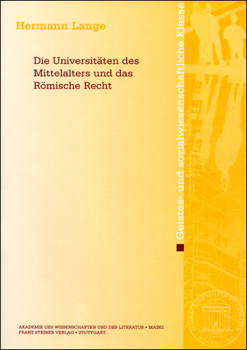 Paperback Die Universitaten Des Mittelalters Und Das Romische Recht [German] Book