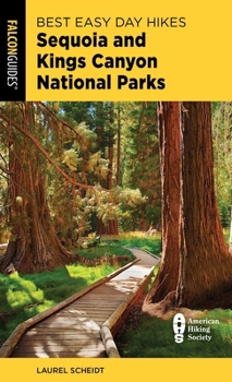 Best Easy Day Hikes Sequoia and Kings Canyon National Parks (Best Easy Day Hikes Series)
