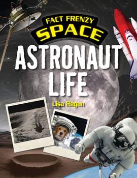 Library Binding Astronaut Life Book