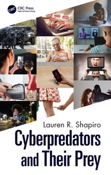 Paperback Cyberpredators and Their Prey Book