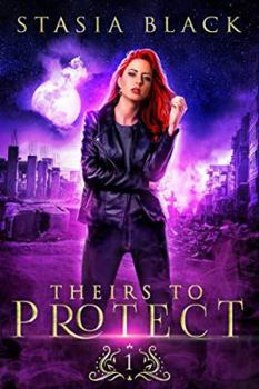 Theirs To Protect - Book #1 of the Marriage Raffle