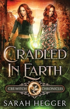 Paperback Cradled In Earth Book