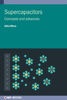 Hardcover Supercapacitors: Concepts and advances Book
