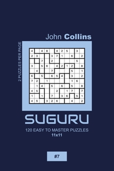 Paperback Suguru - 120 Easy To Master Puzzles 11x11 - 7 Book