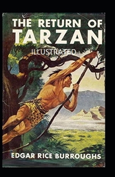 Paperback The Return of Tarzan Illustrated Book