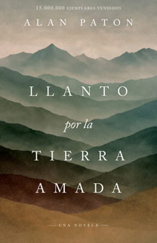 Llanto por la tierra amada: Una historia de consuelo en la desolación (Spanish Edition)