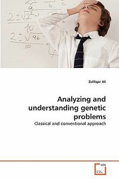 Paperback Analyzing and understanding genetic problems Book