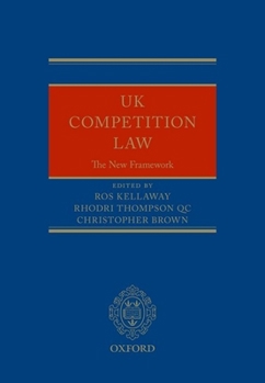 Hardcover UK Competition Law: The New Framework Book