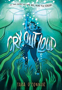 Hardcover Cry Out Loud: (A Graphic Novel) Book