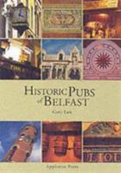 Paperback Historic Pubs of Belfast Book