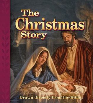 Hardcover The Christmas Story: Drawn Directly from the Bible Book