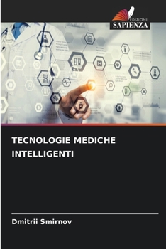 Paperback Tecnologie Mediche Intelligenti [Italian] Book