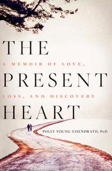 Hardcover The Present Heart: A Memoir of Love, Loss, and Discovery Book