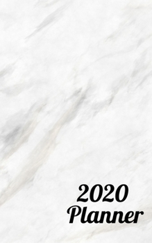 2020 Planner: 5" X 8" 2020 Weekly Planner Jan 1, 2020 to Dec 31, 2020 Weekly & Monthly View Calendar Planner, Organizer & Diary, Schedule Organizer, Appointment Notebook, White Marble