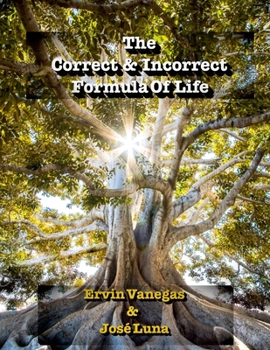 Paperback The Correct & Incorrect Formula of Life Book