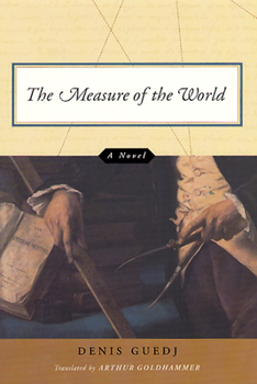 Hardcover The Measure of the World Book