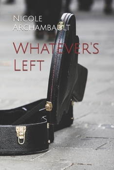 Paperback Whatever's Left Book