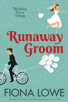 Runaway Groom - Book #3 of the Wedding Fever