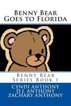 Paperback Benny Bear Goes to Florida Book