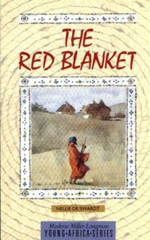 Paperback The red blanket (Maskew Miller Longman young Africa series) Book
