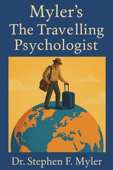 Paperback Myler's Travelling Psychologist Book