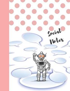 Paperback Social Notes: College Ruled Robot Composition Writing Notebook Book