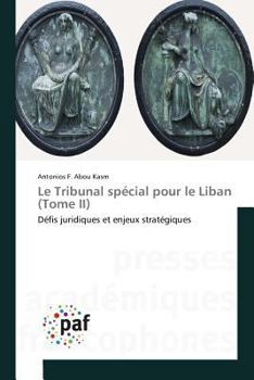 Paperback Le Tribunal Spécial Pour Le Liban (Tome II) [French] Book