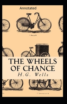 Paperback The Wheels of Chance Illustrated Book