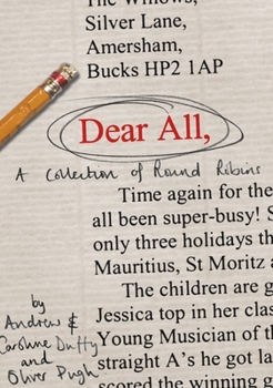 Hardcover Dear All: A Collection of Round Robins Book